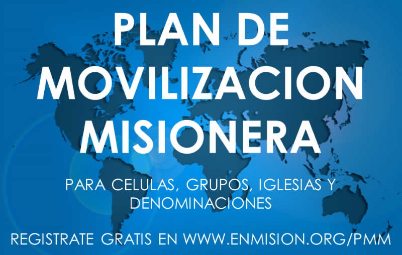 Plan de movilizacion Misionera ENMISION