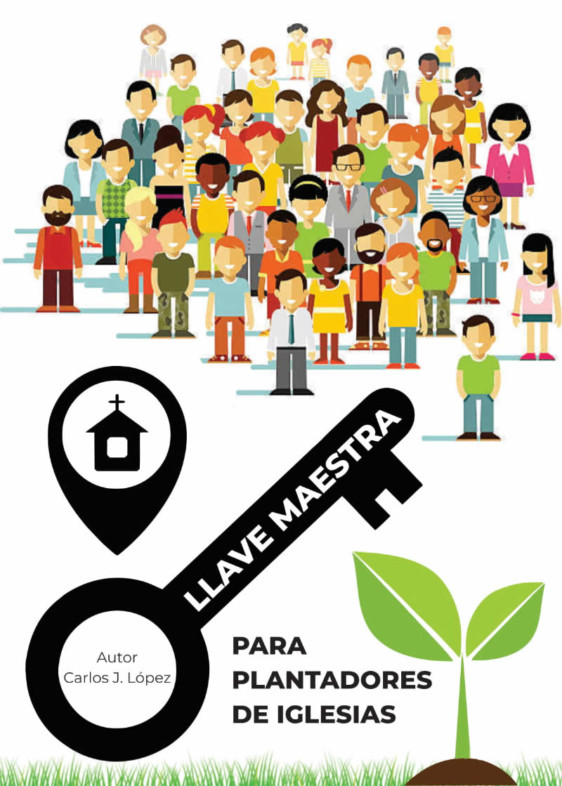 LLAVE-MAESTRA-para-plantadores-de-iglesia-Carlos-Lopez-tapa-ok